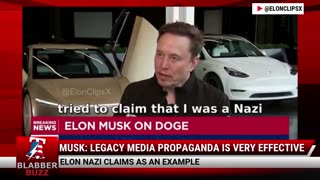 Musk: Legacy Media Propaganda Is Very Effective