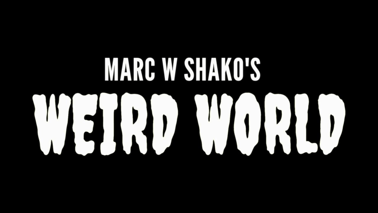 Marc W Shako's Weird World Podcast Ep 4. True Ghost Stories (Audio Only)