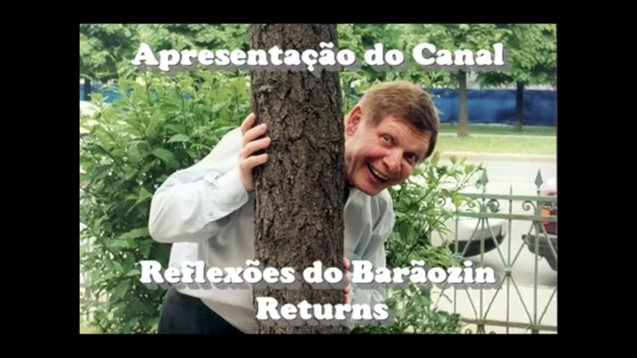 Reflexões do Barãozin 3
