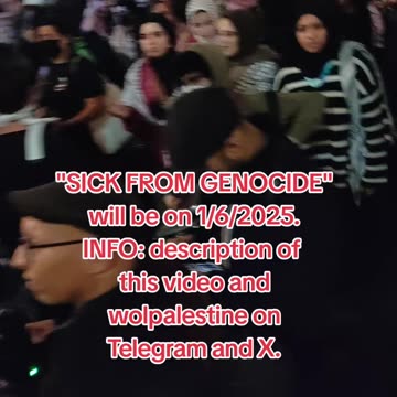 "SICK FROM GENOCIDE" in NYC will be on 1/6/2025.