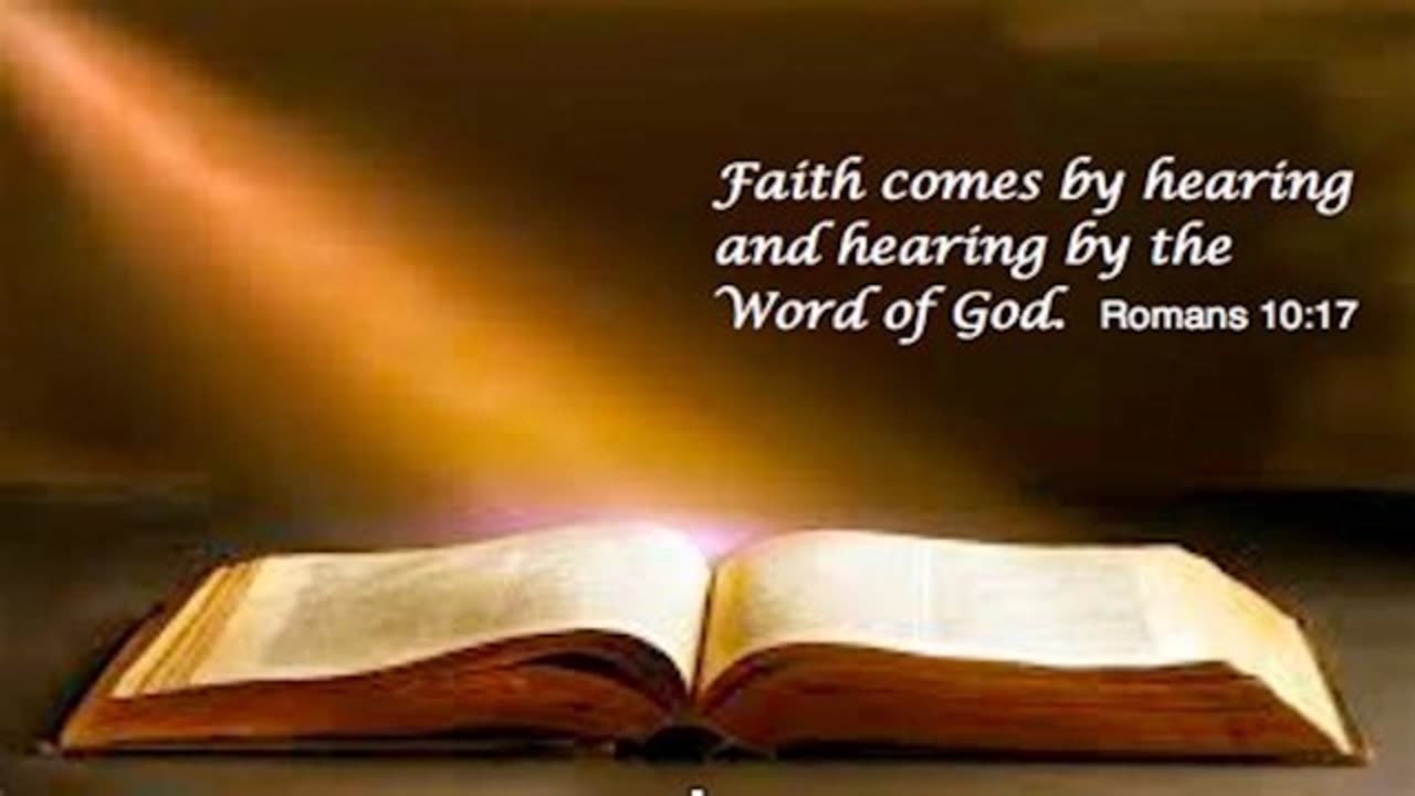 Faith comes by hearing