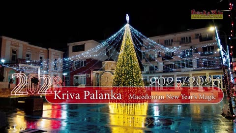 Macedonian New Year's Magic 2025/2026 >>>KRIVA PALANKA >>>VELES >>>STIP