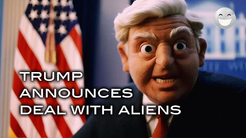 Trump Announces Deal With Aliens