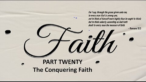 The Conquering Faith