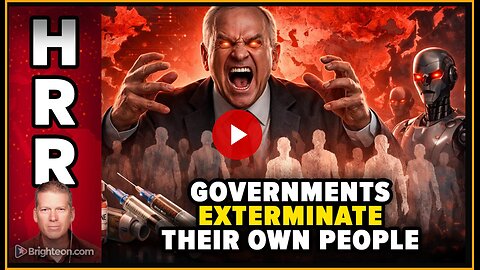 Why Western Governments Seek to EXTERMINATE Their Own Populations.......