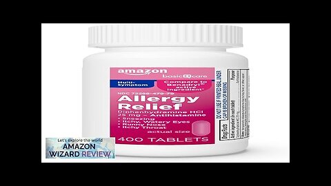 Amazon Basic Care Complete Allergy Relief Diphenhydramine HCl 25 mg Relieves Symptoms Review