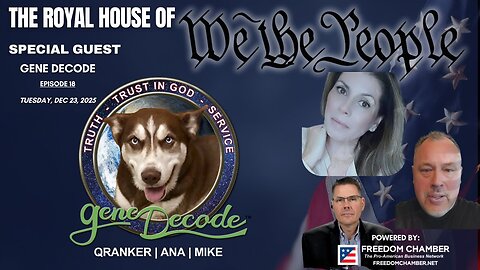 The Royal House of WE THE PEOPLE | GENE DECODE 1/14/26