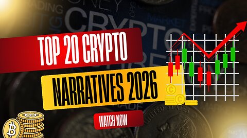 Top 20 Crypto Narratives for 2026: The Themes That Will Shape the Next Market Cycle