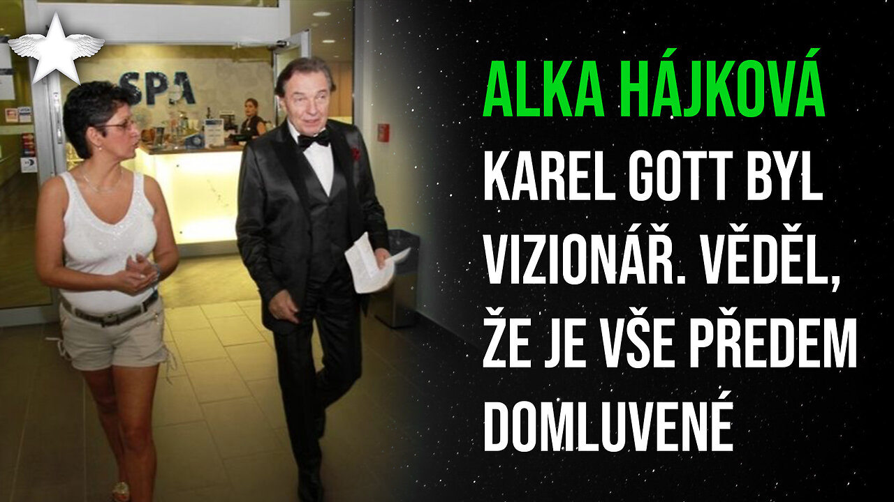 Alka Hájková: Karel Gott byl vizionář. Věděl, že je vše předem domluvené