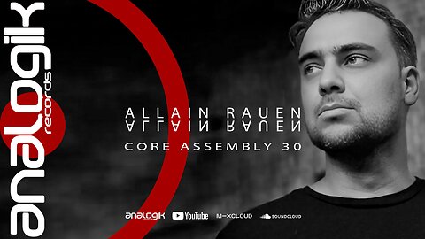 ALLAIN RAUEN - CORE ASSEMBLY 30