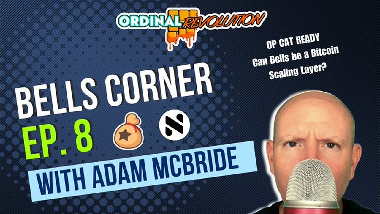 Bells Corner: Episode 8 Featuring Adam Mcbride !