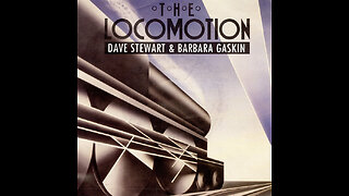 Dave Stewart & Barbara Gaskin --- The Locomotion