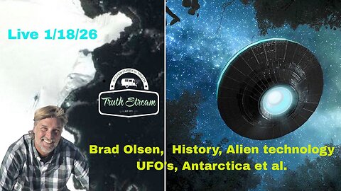 Brad Olsen, Antarctica, History, UFO's, Alien Technology, Giants, Greenland, Travel and more! : Live 1/18/26 #540