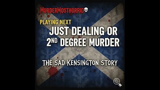Just Dealing or 2nd Degree Murder The Sad Kensington Story