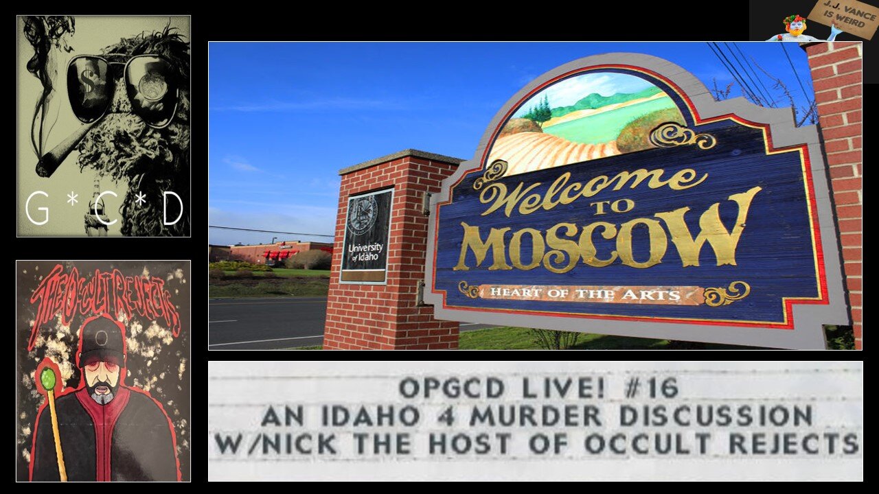 OpGCD Live! #16 - Parapolitics & the Idaho 4 Murders - w/ Nick, Host of the Occult Rejects