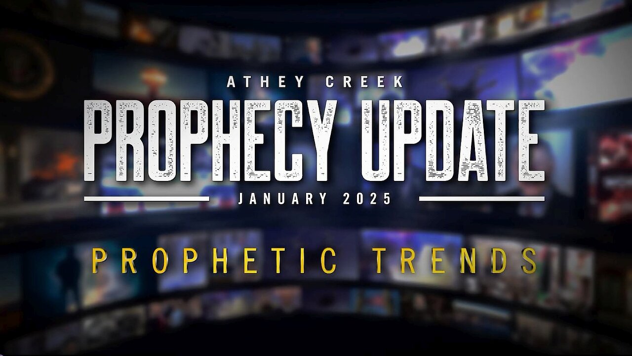 January 2025 Prophecy Update, Athey Creek Church - Friday 1.3.2025 w/Pastor Brett Meador