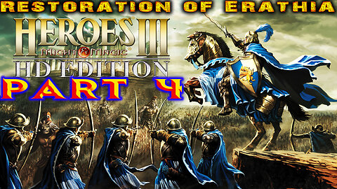 [1999] 🏰 Heroes of Might and Magic 3 HD Edition 🏰👑 Long Live the Queen 👑 Part 4