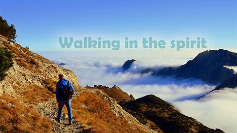 Walking in the Spirit --- January 26th 2025 --- Pastor Wayne Cash