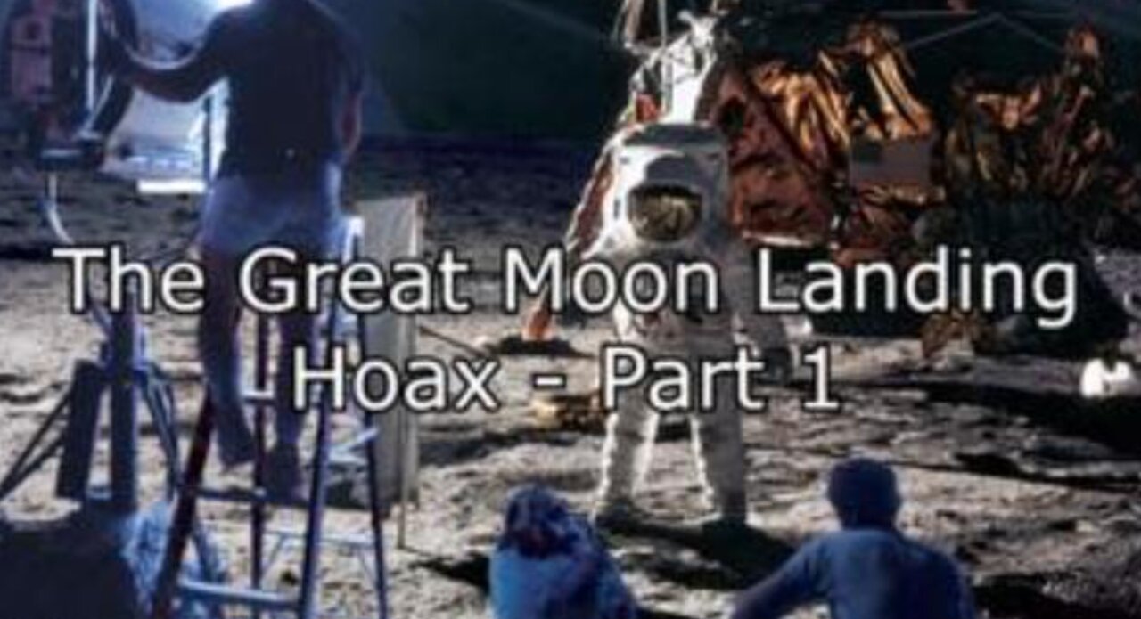 The Great Moon Landing Hoax - Part 1 (2016)