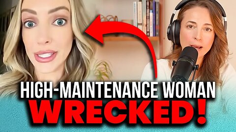 High Maintenance Women Are a Massive HEADACHE! - Why Men Are Right to RUN From Women Like This