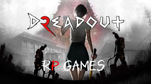 Dreadout 2