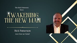 Awakening The New Man