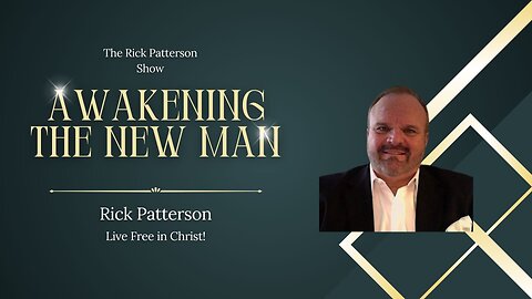 Awakening The New Man