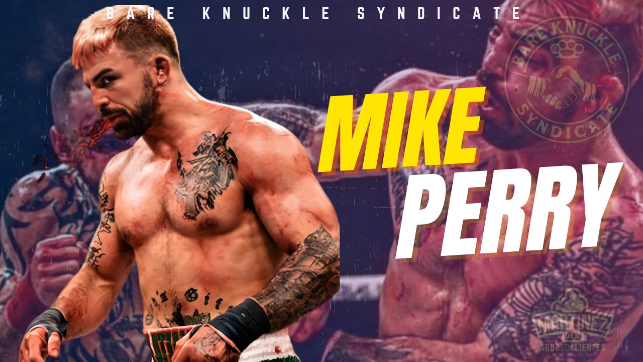Mike “Platinum” Perry | The Most Fearless Fighter in Combat Sports | Bare Knuckle Legend