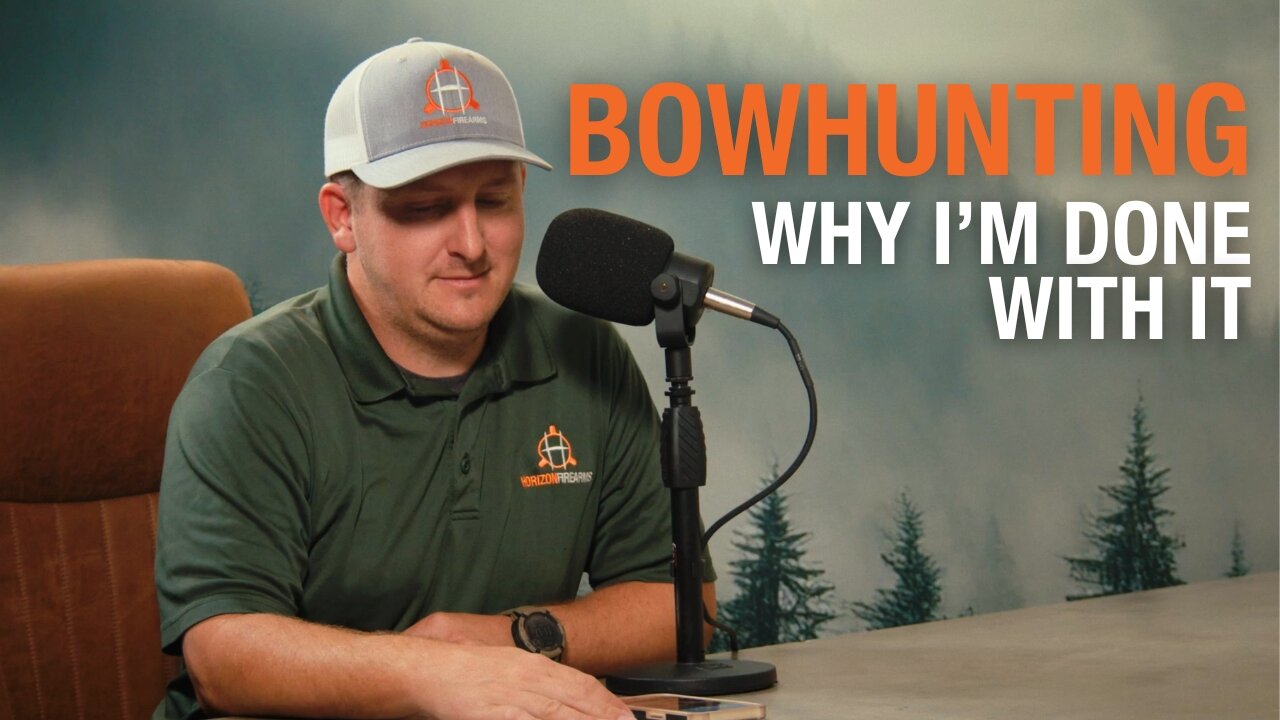 Why I'm Done With Bowhunting