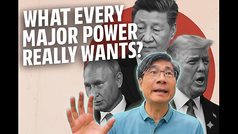 What Every Major Power Really wants - prof Jiang Xueqin
