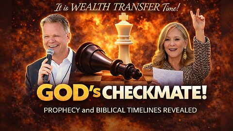 GOD's CHECKMATE - It is WEALTH TRANSFER TIME! Bo Polny, Carolyn Dennis