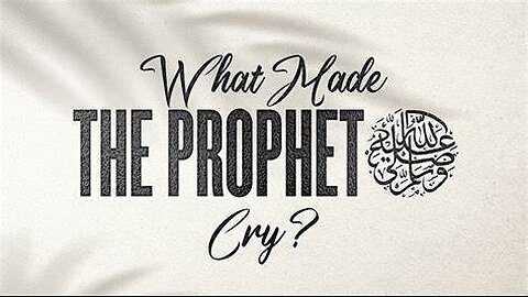 #*THIS STORY MADE OUR PROPHET CRY SO MUCH