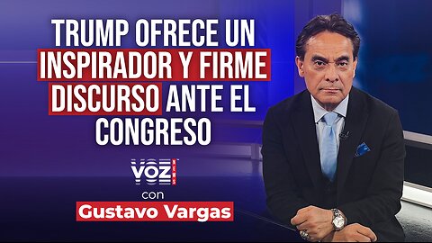 Trump ofrece un inspirador y firme discurso ante el Congreso