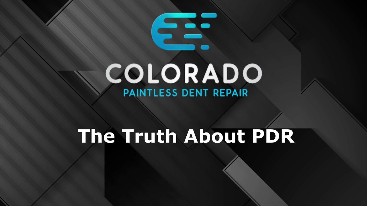 The Truth About PDR Paintless Dent Repair