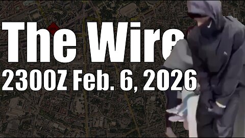 The Wire - February 6, 2026