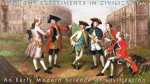 An Early Modern Science of Civilization