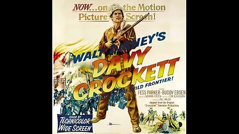Davy Crockett, King Of The Wild Frontier ( 1955 )
