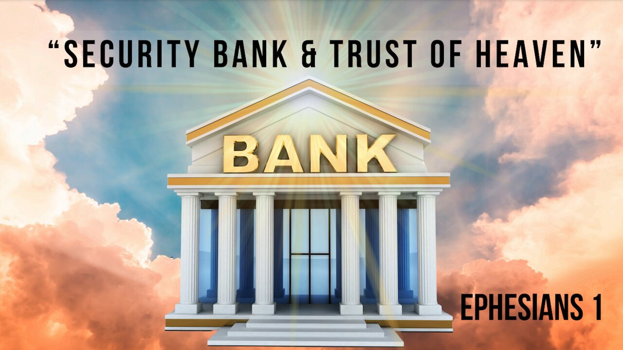 250209 "Security Bank & Trust of Heaven"