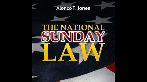 National Sunday Law pt 10