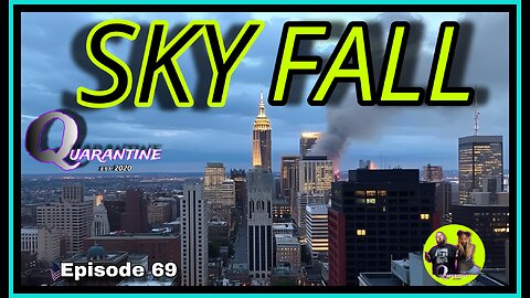 SkyFALL Episode 69