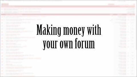 How to monetize your forum