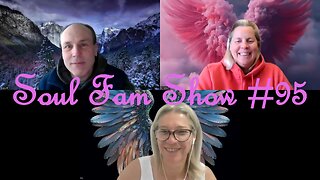 Soul Fam Show #95