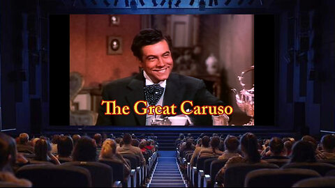 "The Great Caruso" - 1951