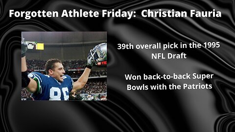 Forgotten Athlete Friday #157: Christian Fauria