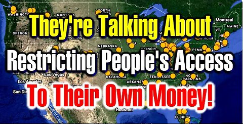 Law to Restrict Access to Your Money_!