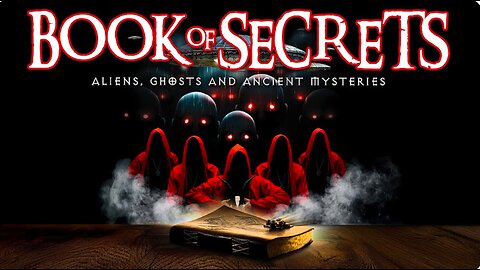 Book of Secrets: Aliens, Ghosts and Ancient Mysteries (2022) [Documentary] 🛸 Paranormal Theory