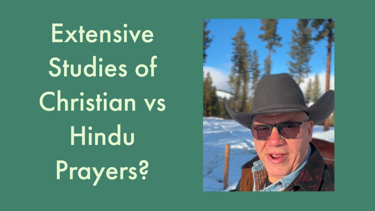 Extensive Studies of Christian and Hindu Prayers?