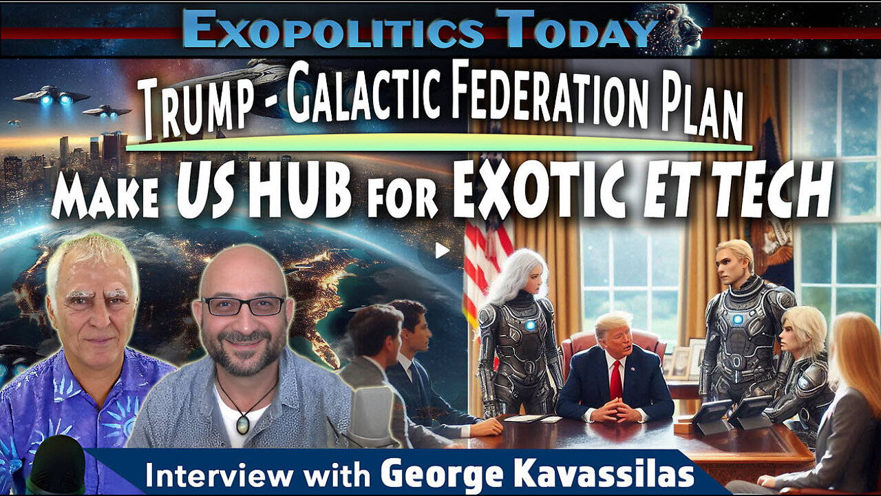 Trump and Galactic Federation Plan to make US the Hub For Exotic ET Technology P1