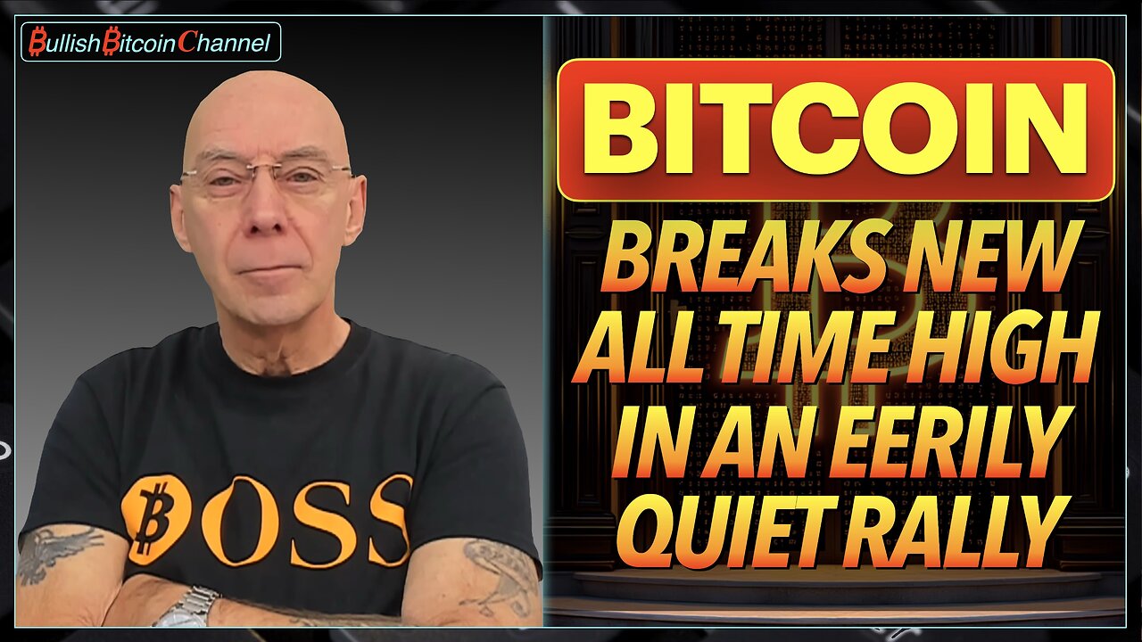 🇬🇧 BITCOIN breaks new all time high in one of the quietest rallies ever!! (Ep 759) 🚀