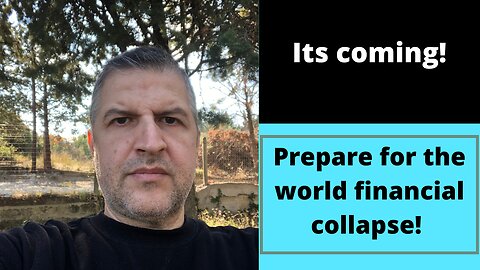 Get ready SPIRITUALLY and TANGIBLY for the financial collapse!!